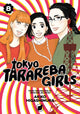 Book cover of: Tokyo Tarareba Girls 8. By: Akiko Higashimura