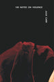 Book cover of: 100 Notes on Violence. By: Julie Carr