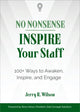 Book cover of: No Nonsense: Inspire Your Staff. By: Jerry R. Wilson