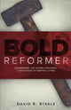 Book cover of: Bold Reformer