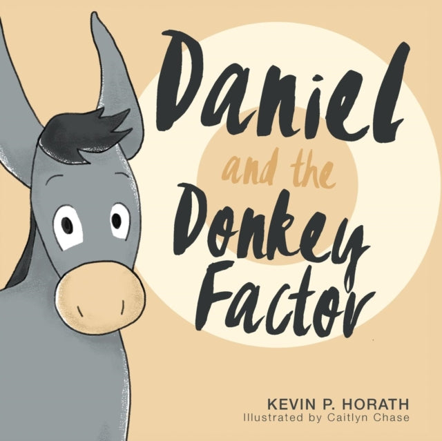 Book cover of: Daniel and the Donkey Factor