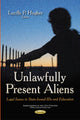 Book cover of: Unlawfully Present Aliens. By: Lucille P. Hughes