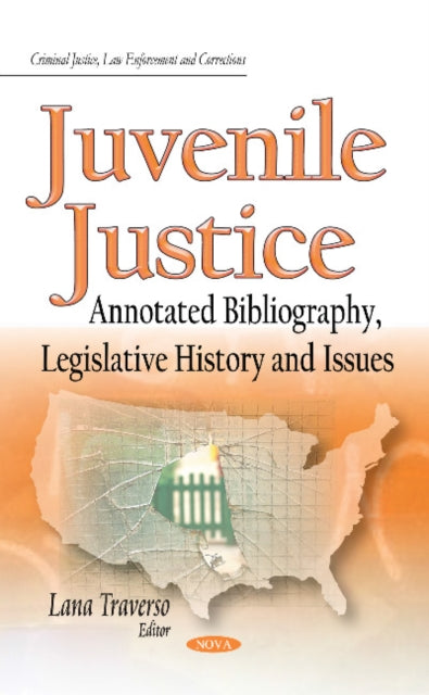 Book cover of: Juvenile Justice. By: Lana Traverso