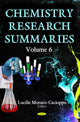 Book cover of: Chemistry Research Summaries. Volume 6. By: Lucille Monaco Cacioppo