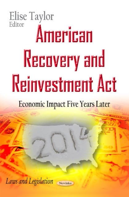 Book cover of: American Recovery and Reinvestment Act. By: Elise Taylor