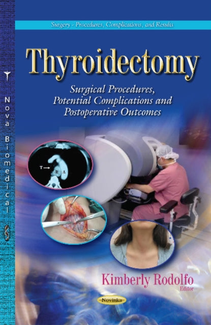 Book cover of: Thyroidectomy. By: Kimberly Rodolfo