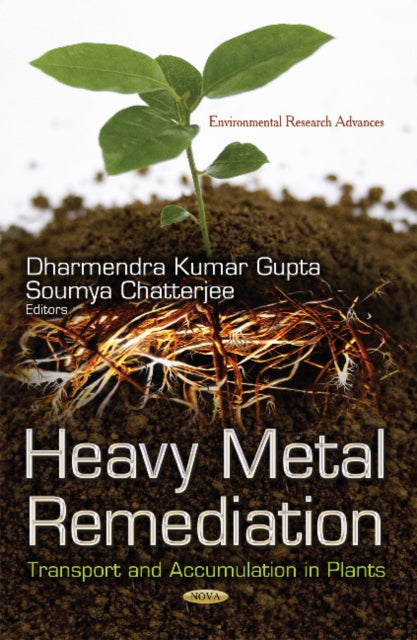Book cover of: Heavy Metal Remediation. By: Dharmendra Kumar Gupta