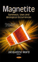 Book cover of: Magnetite. By: Jacqueline Ward