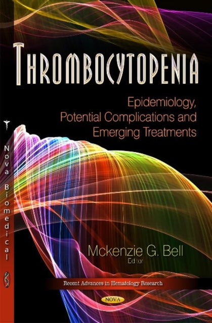 Book cover of: Thrombocytopenia. By: Mckenzie G. Bell