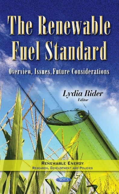 Book cover of: Renewable Fuel Standard. By: Lydia Rider