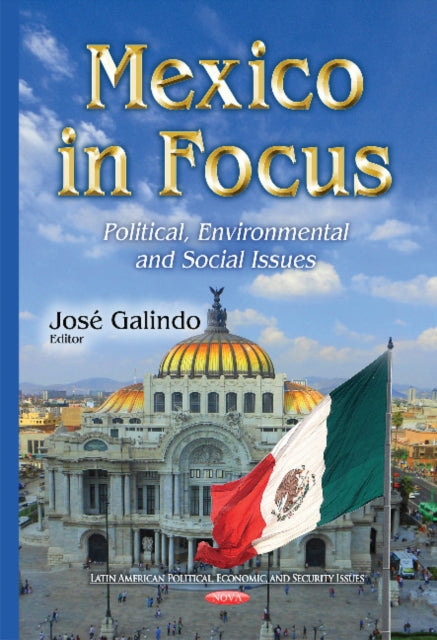 Book cover of: Mexico in Focus. By: Kartlos Joseph