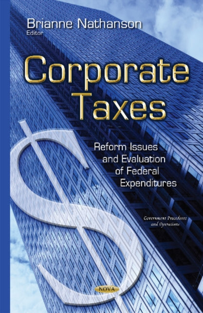 Book cover of: Corporate Taxes. By: Brianne Nathanson