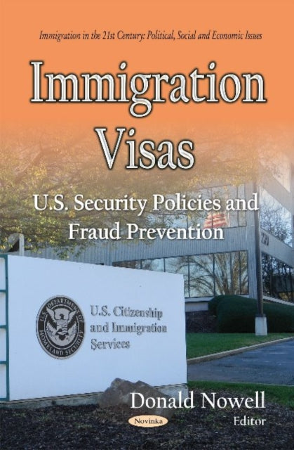 Book cover of: Immigration Visas. By: Donald Nowell