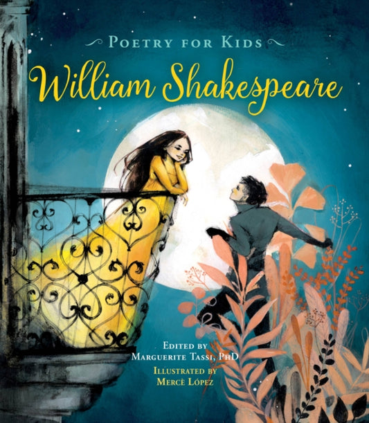 Book cover of: Poetry for Kids: William Shakespeare. By: William Shakespeare
