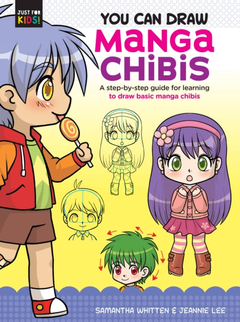Book cover of: You Can Draw Manga Chibis. By: Samantha Whitten