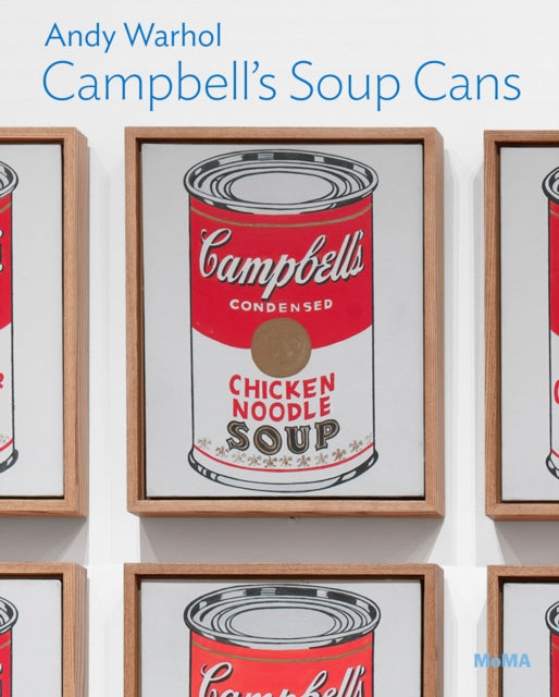 Book cover of: Andy Warhol: Campbell’s Soup Cans. By: Andy Warhol