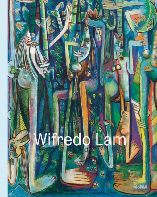 Book cover of: Wifredo Lam: When I Don’t Sleep, I Dream