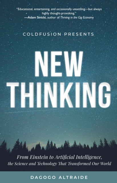 Book cover of: Cold Fusion Presents: New Thinking. By: Dagogo Altraide