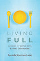 Book cover of: Living FULL. By: Danielle Sherman-Lazar
