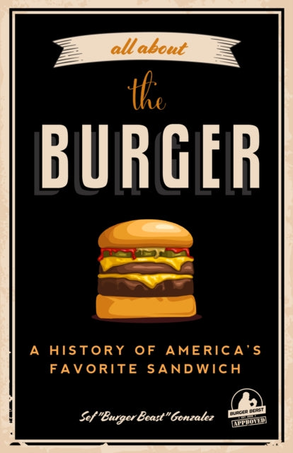 All about the Burger