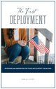 Book cover of: First Deployment. By: Anna Luiken
