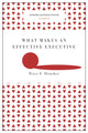 Mis teeb inimesest eduka juhi (Harvard Business Review Classics)