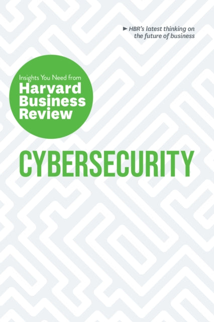Book cover of: Cybersecurity. By: Harvard Business Review