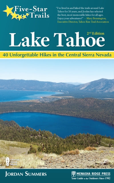 Book cover of: Five-Star Trails: Lake Tahoe. By: Jordan Summers