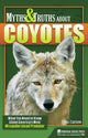 Book cover of: Myths & Truths About Coyotes. By: Carol Cartaino