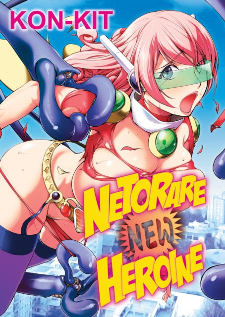 Book cover of: Netorare New Heroine. By: DENPA