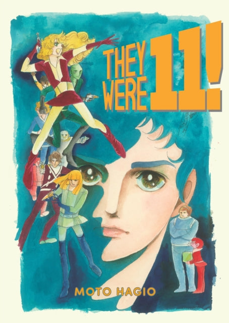 Book cover of: They Were 11!. By: 萩尾 望都