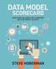 Book cover of: Data Model Scorecard. By: Steve Hoberman