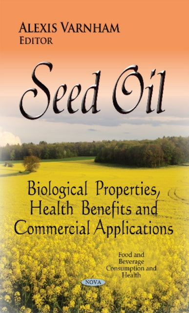 Book cover of: Seed Oil. By: Alexis Varnham