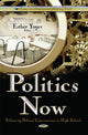 Book cover of: Politics Now. By: Esther Yogev