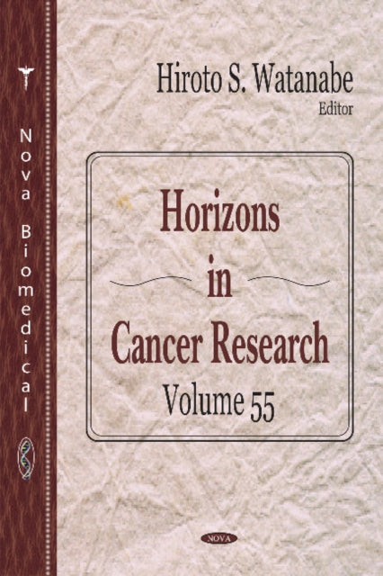 Book cover of: Horizons in Cancer Research. By: Hiroto S. Watanabe