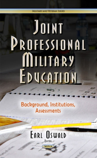 Book cover of: Joint Professional Military Education. By: Earl Oswald