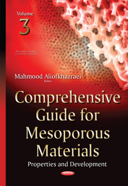 Book cover of: Comprehensive Guide for Mesoporous Materials. By: Mahmood Aliofkhazraei