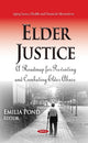 Book cover of: Elder Justice. By: Emilia Pond