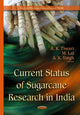 Book cover of: Current Status of Sugarcane Research in India
