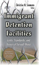 Book cover of: Immigrant Detention Facilities. By: Christine M. Simmons