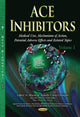 Book cover of: ACE Inhibitors. By: Macaulay Amechi Onuigbo