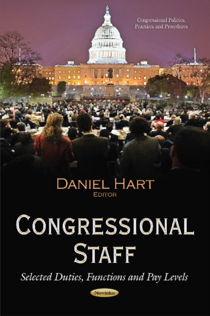 Book cover of: Congressional Staff. By: Daniel Hart
