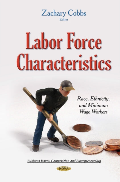 Book cover of: Labor Force Characteristics. By: Zachary Cobbs