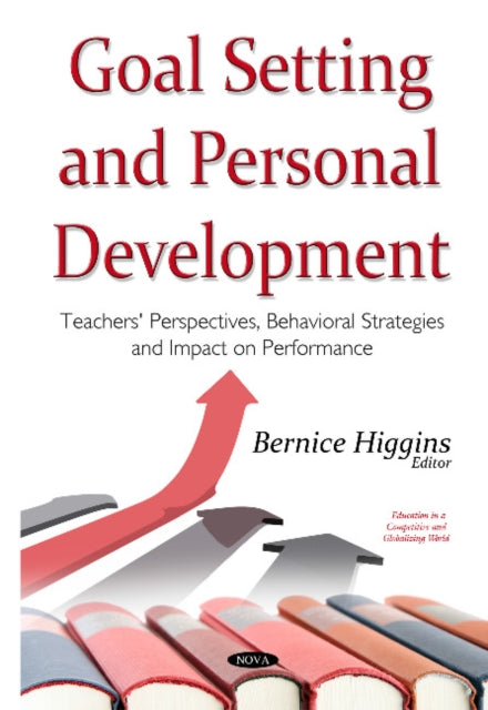 Book cover of: Goal Setting & Personal Development. By: Bernice Higgins