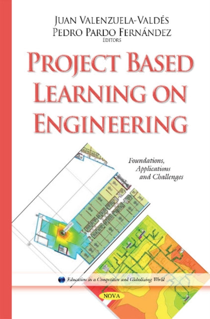Book cover of: Project Based Learning on Engineering. By: Juan Valenzuela-Valdés