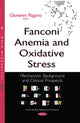 Book cover of: Fanconi Anemia & Oxidative Stress. By: Giovanni Pagano