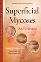 Book cover of: Superficial Mycoses. By: Avner Shemer