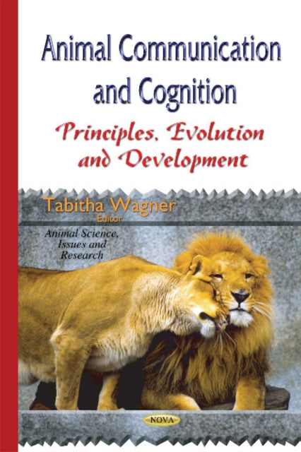 Book cover of: Animal Communication & Cognition. By: Tabitha Wagner