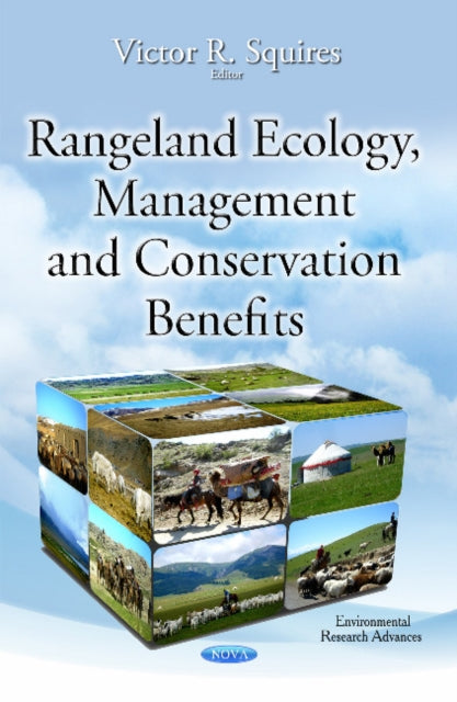 Book cover of: Rangeland Ecology, Management & Conservation Benefits. By: Suzanne Reyes