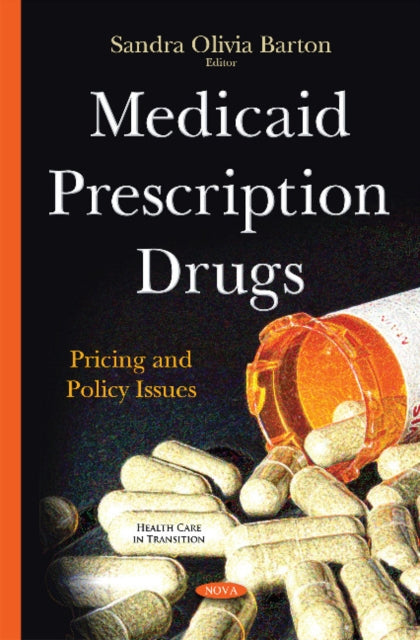 Book cover of: Medicaid Prescription Drugs. By: Sandra Olivia Barton